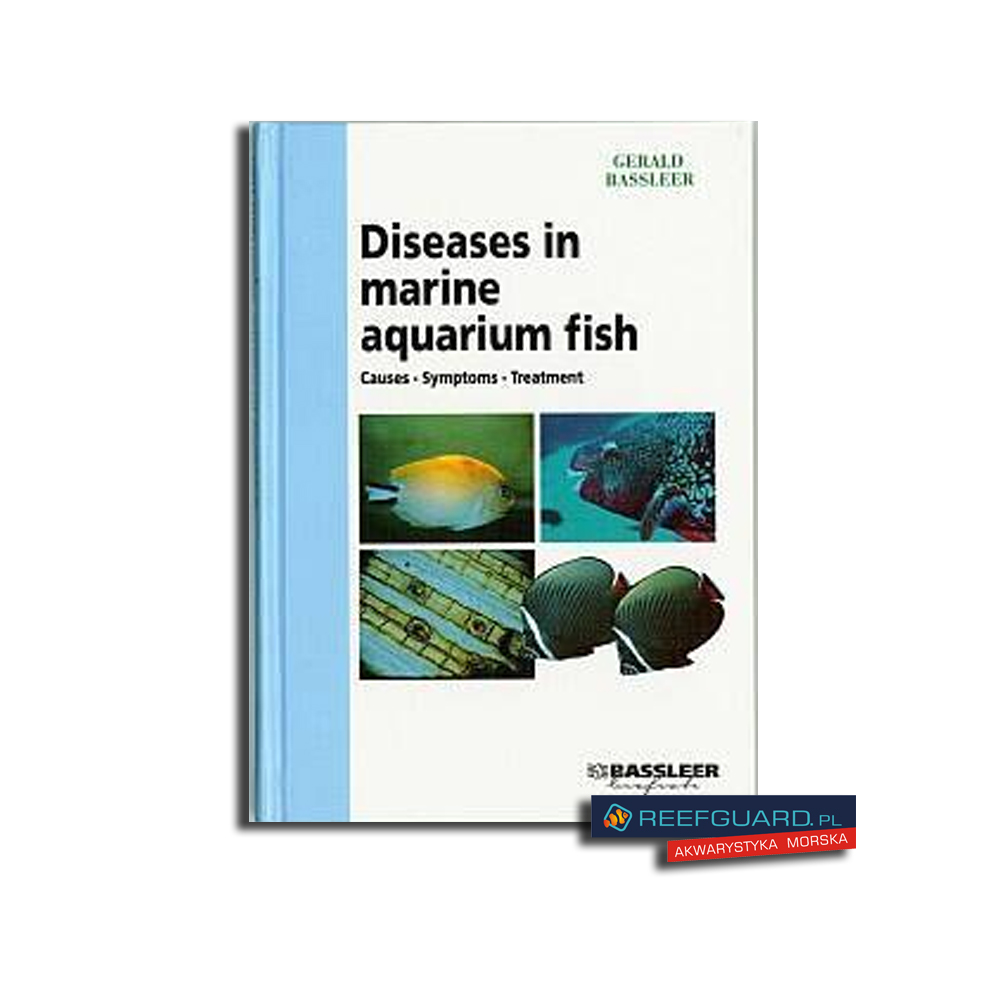 BASSLEER Diseases in marine aquarium fish Gerald Bassleer